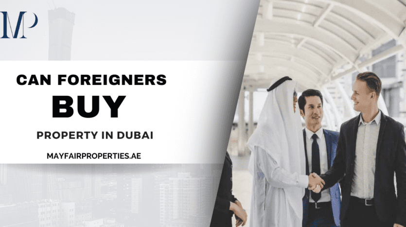 Can foreigners buy property in Dubai