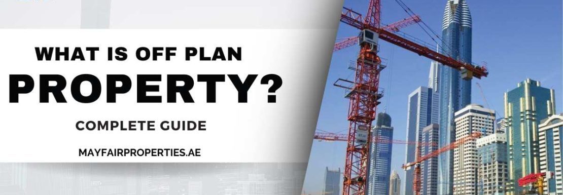 What is off plan property