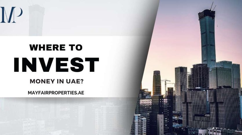 Where to invest money in UAE