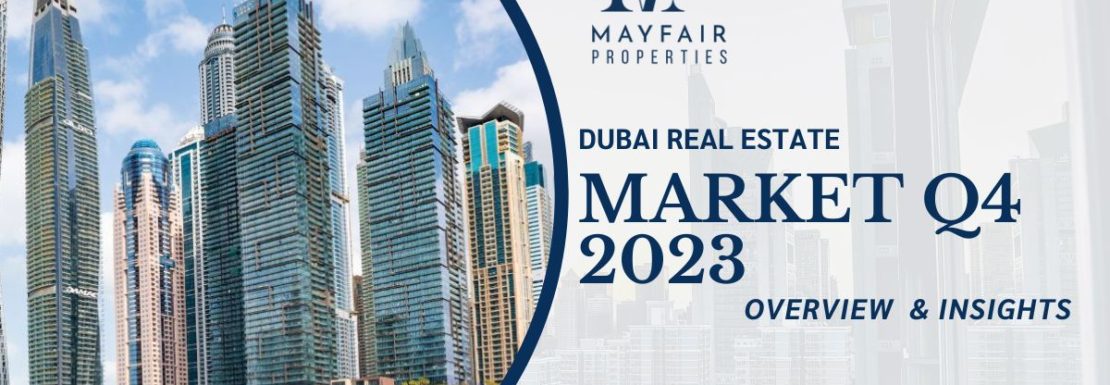 Dubai Real estate market Q4 2023