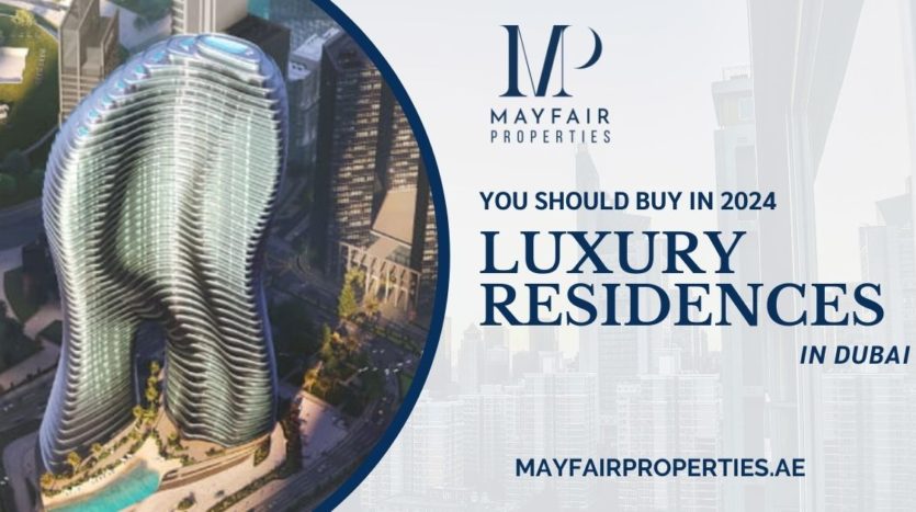 Luxury Residences In Dubai