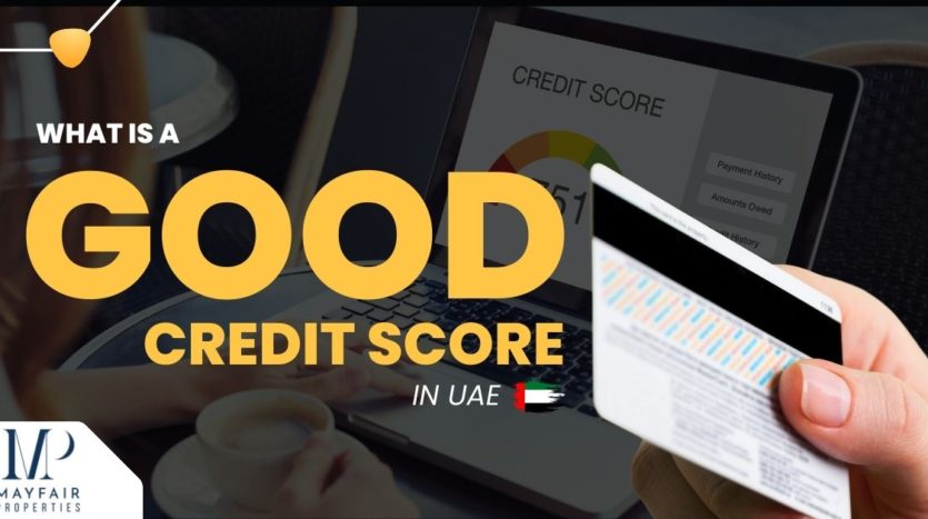 What is a good credit score in uae